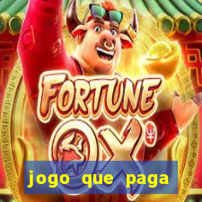 jogo que paga dinheiro de verdade sem precisar depositar