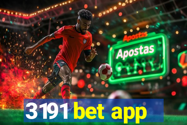 3191 bet app