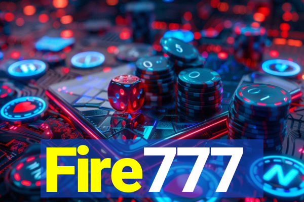 Fire777