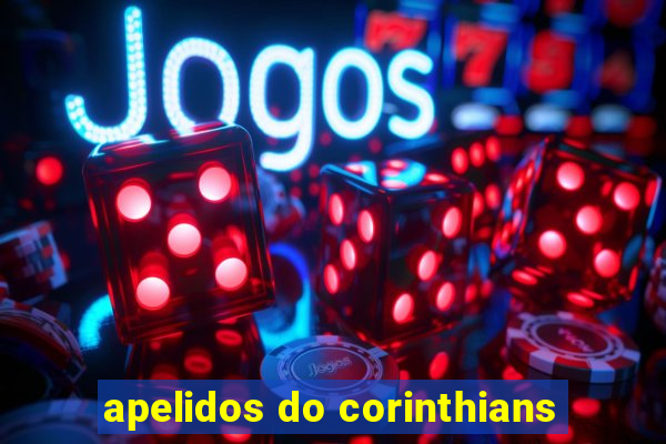 apelidos do corinthians