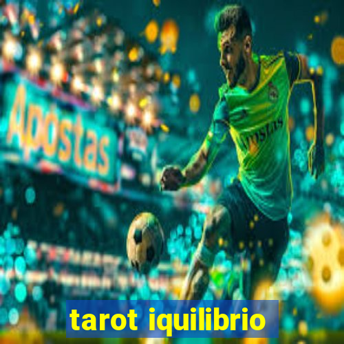 tarot iquilibrio