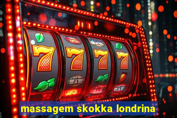 massagem skokka londrina