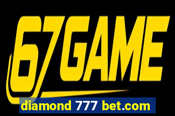 diamond 777 bet.com