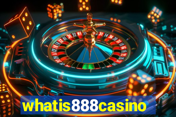 whatis888casino