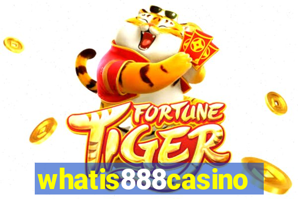 whatis888casino