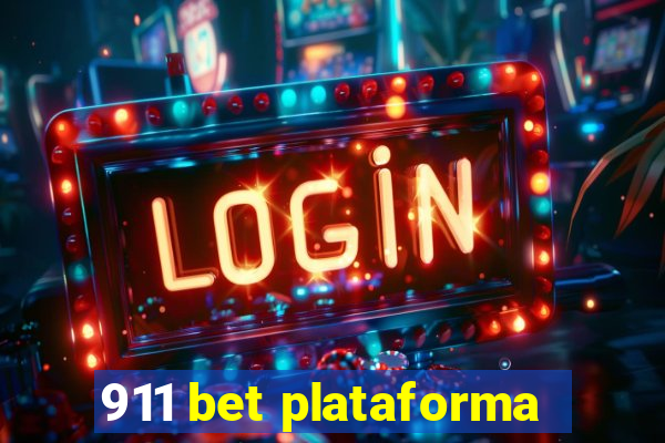 911 bet plataforma