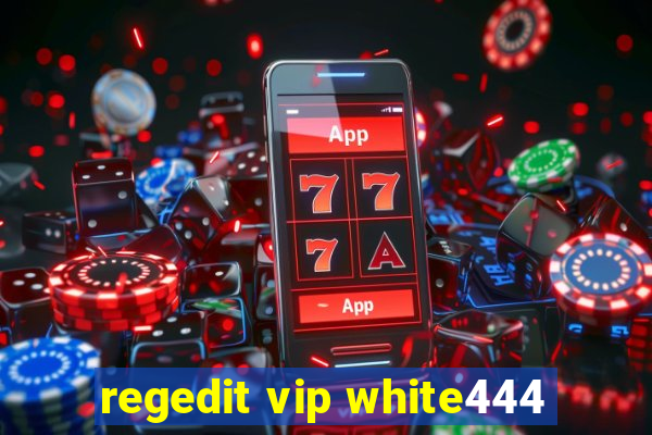 regedit vip white444