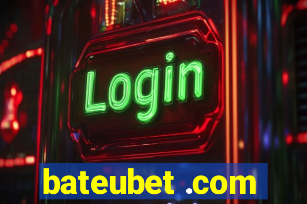 bateubet .com