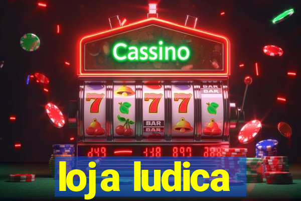 loja ludica