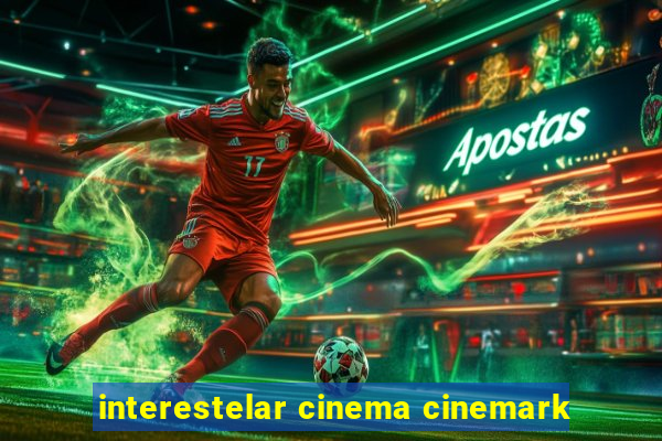 interestelar cinema cinemark