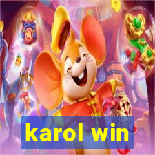 karol win