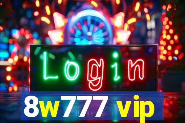 8w777 vip