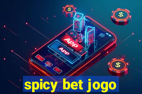 spicy bet jogo