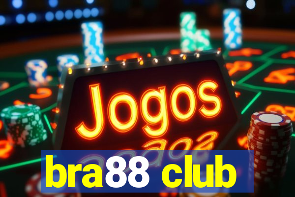 bra88 club