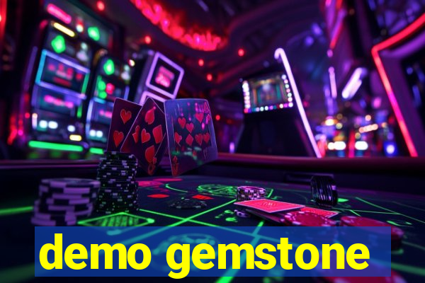 demo gemstone