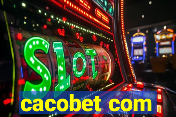 cacobet com