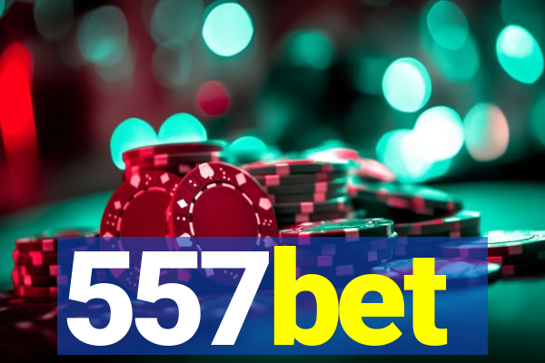 557bet