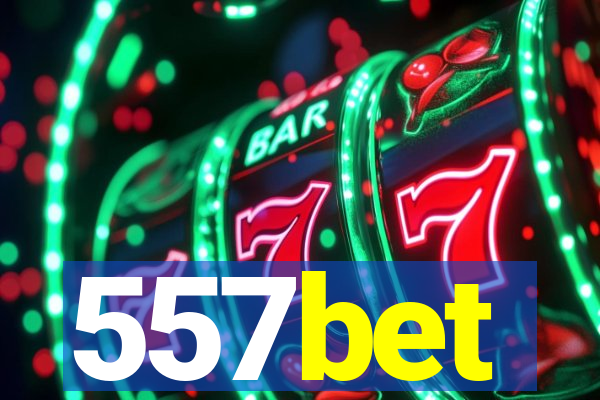 557bet