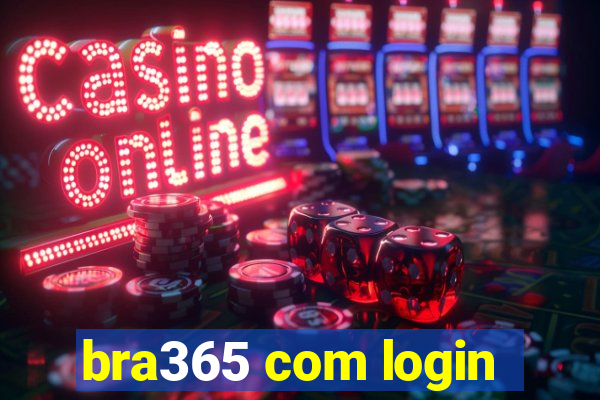 bra365 com login