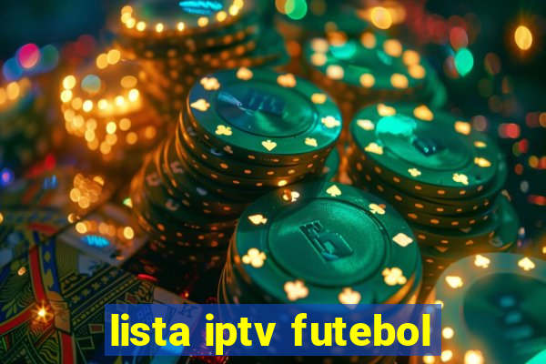 lista iptv futebol