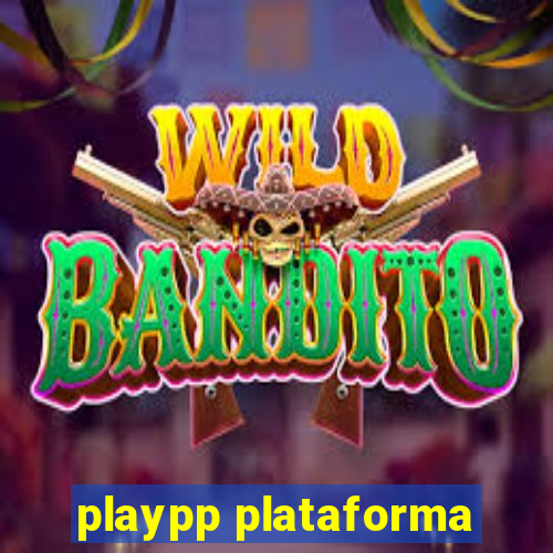 playpp plataforma