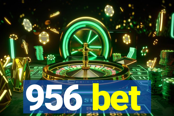 956 bet