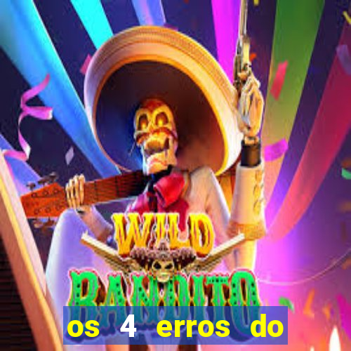 os 4 erros do jovem rico