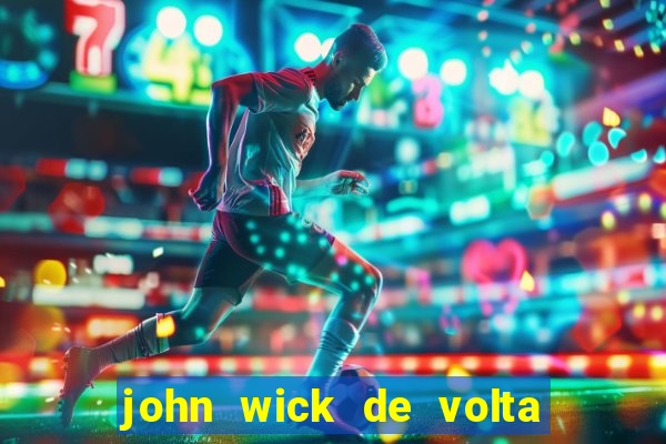 john wick de volta ao jogo download