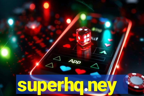 superhq.ney