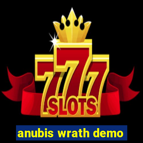 anubis wrath demo