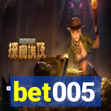 bet005