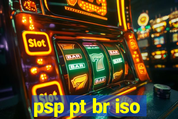 psp pt br iso