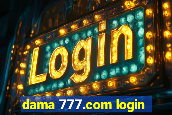 dama 777.com login