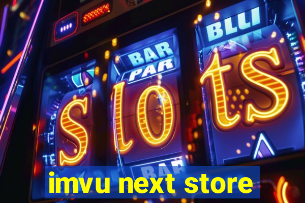 imvu next store