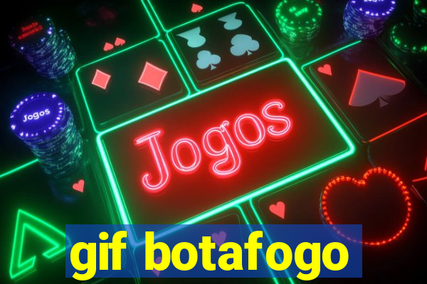 gif botafogo