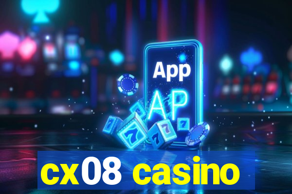 cx08 casino