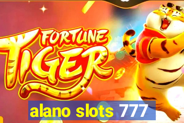 alano slots 777