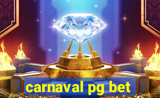 carnaval pg bet