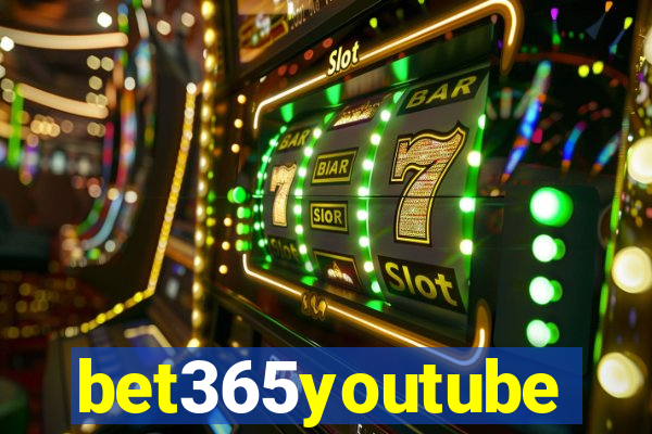 bet365youtube