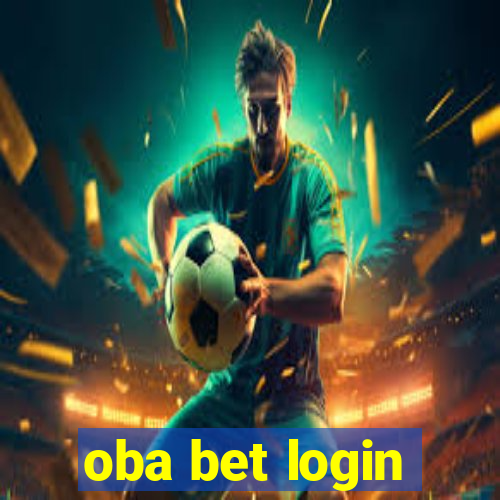 oba bet login