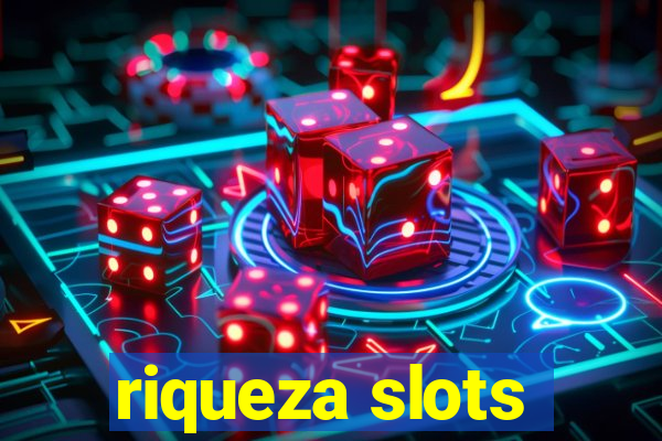 riqueza slots