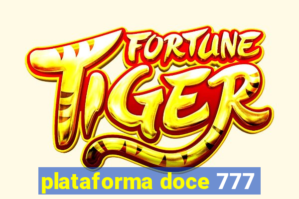 plataforma doce 777