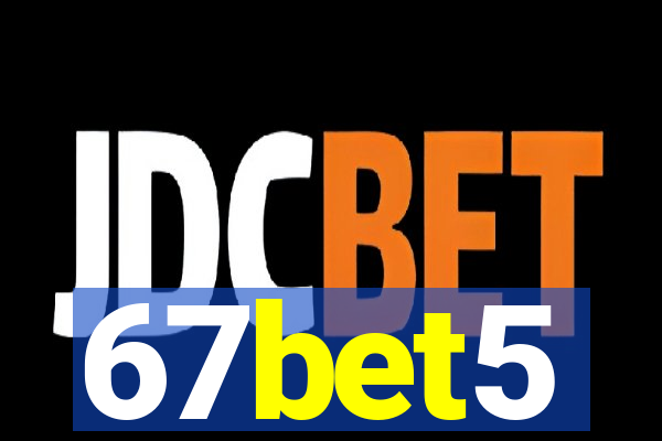 67bet5