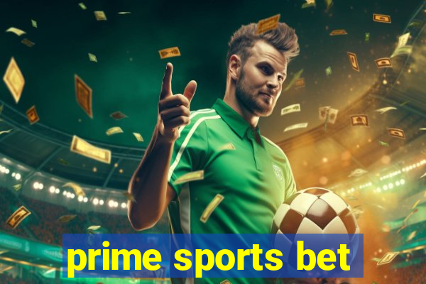 prime sports bet