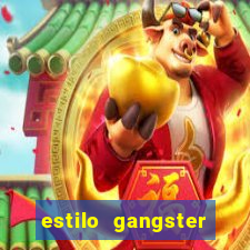 estilo gangster shopping popular