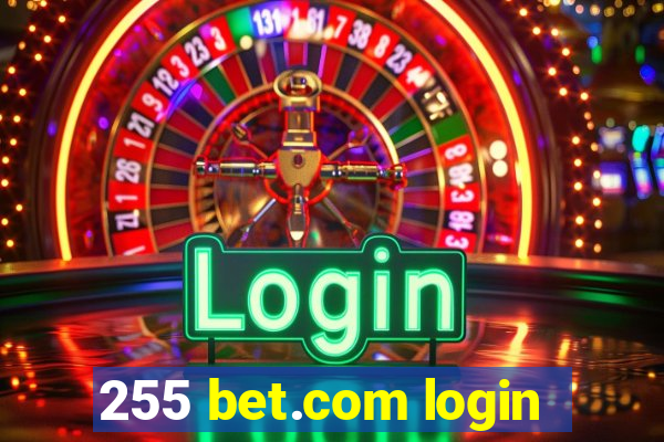 255 bet.com login