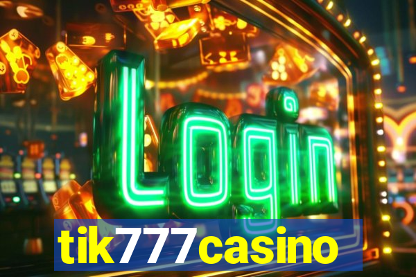 tik777casino