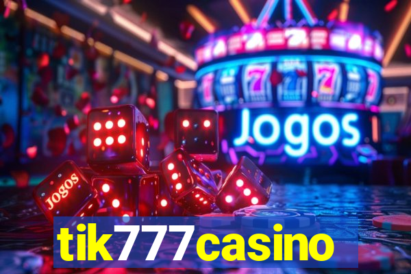 tik777casino