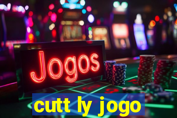 cutt ly jogo