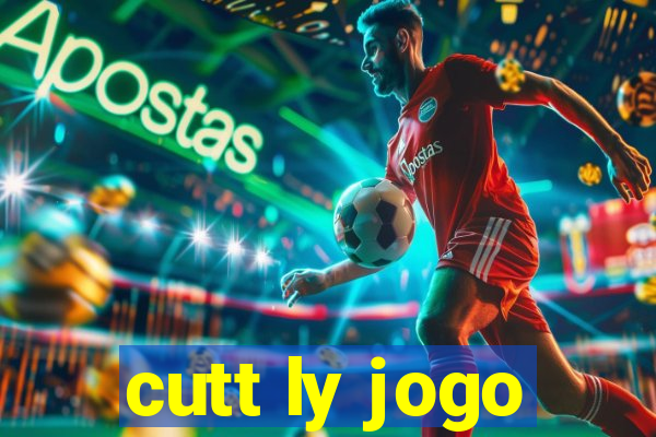 cutt ly jogo